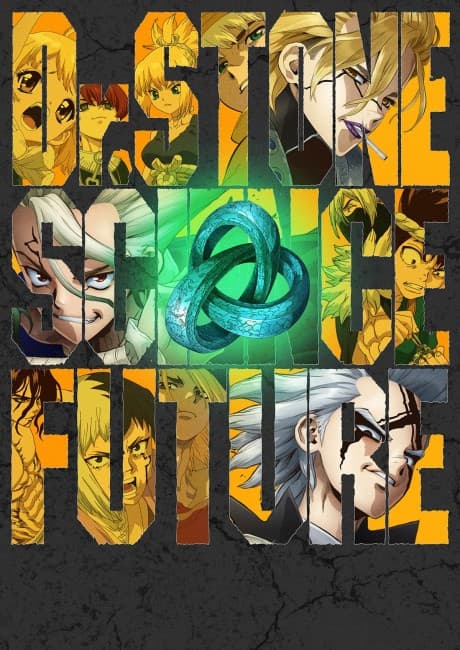Dr. STONE: SCIENCE FUTURE Part 2